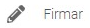 4. Firmar