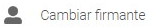 9. Cambiar Firmante