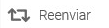 4. Reenviar