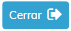 4. Cerrar
