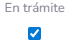 2. En trámite