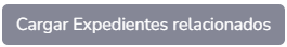 6. Cargar Expedientes Relacionados