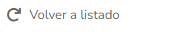 1. Volver a listado