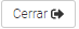 5. Cerrar