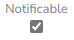 7. Notificable