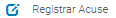 6. Registrar Acuse