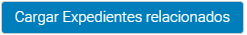 6. Cargar Expedientes Relacionados