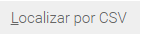10. Localizar por CSV